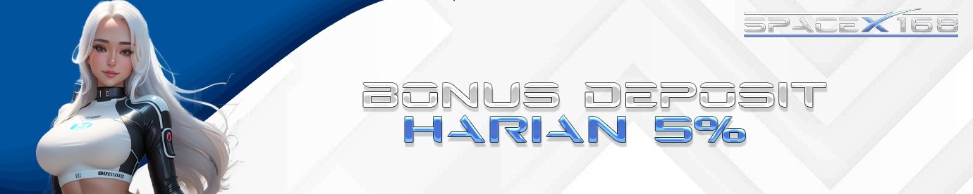 BONUS DEPOSIT HARIAN 5%